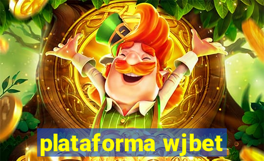 plataforma wjbet